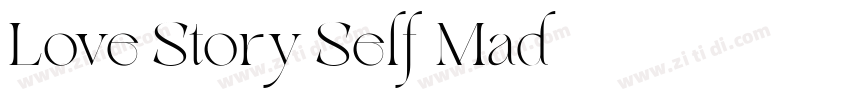 Love Story Self Mad字体转换
